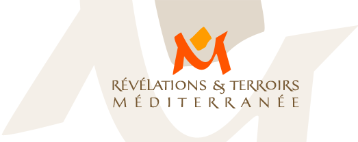 Révélations et Terroirs Méditerranée